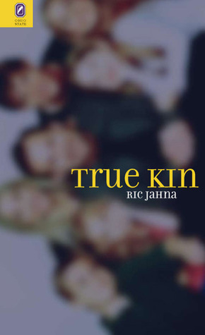 True Kin by Ric Jahna | Goodreads