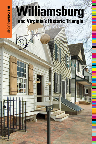 Insiders' Guide to Williamsburg and Virginia's Historic Triangle book cover