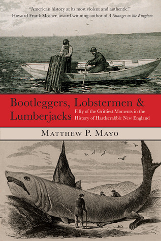 Bootleggers, Lobstermen & Lumberjacks book cover