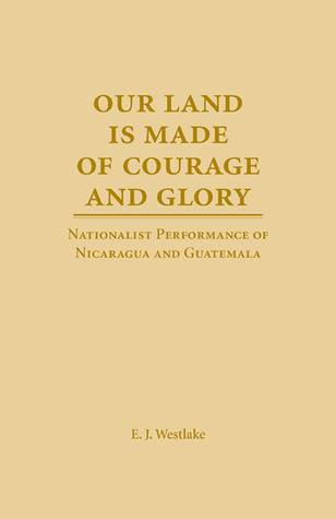 Our Land Is Made of Courage and Glory book cover