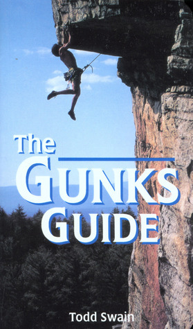 Gunks Standard Rack Gunks Guide (Regional Rock Climbing Series) by Todd Swain | Goodreads