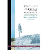Teaching of the Great Mountain: Zen Talks by Taizan Maezumi