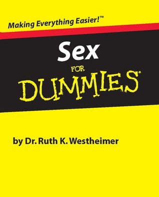 Sex for Dummies (Miniature Editions) by Ruth Westheimer | Goodreads
