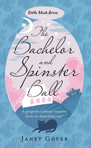 The Bachelor and Spinster Ball book cover