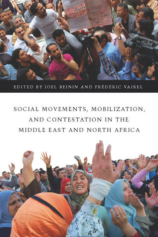 Social Movements, Mobilization, and Contestation in the Middle East and North Africa book cover