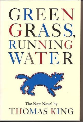 Green Grass, Running Water