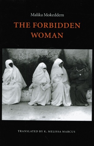 The Forbidden Woman (European Women Writers)
