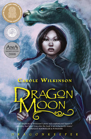 Dragon Moon (Dragon Keeper, #3)