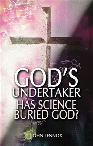 Cover of God's Undertaker: Has Science Buried God?
