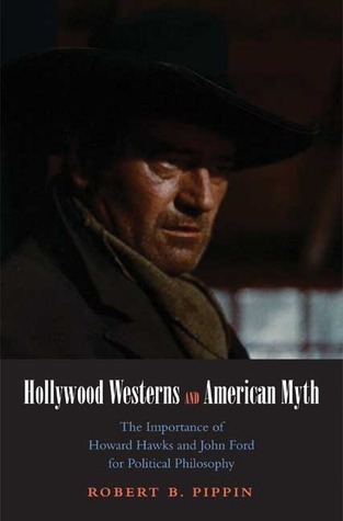 Hollywood Westerns and American Myth book cover