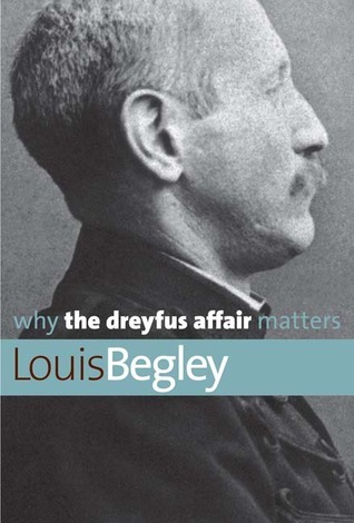 Cover of Why the Dreyfus Affair Matters