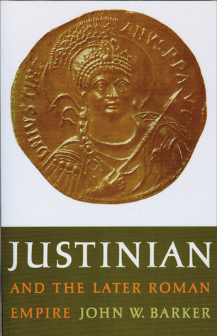 Justinian and the Later Roman Empire