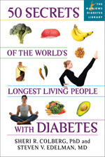 50 Secrets of the Longest Living People with Diabetes by Sheri Colberg