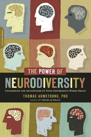 The Power of Neurodiversity: Unleashing the Advantages of Your Differently Wired Brain