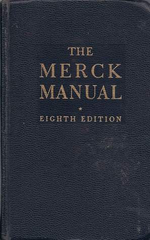 The Merck Manual of Diagnosis and Therapy by Merck Publishing | Goodreads