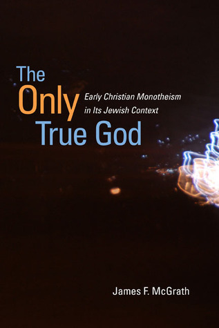 The Only True God book cover