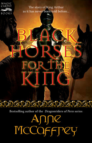 Black Horses for the King (Magic Carpet Books)
