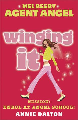 Winging It (Angels Unlimited, #1)
