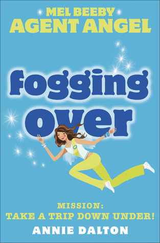 Fogging Over (Angels Unlimited, #5)
