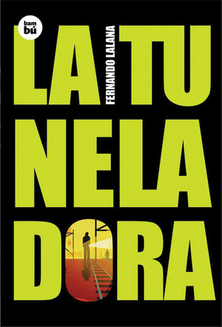 La tuneladora (EXIT)