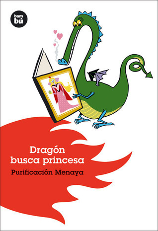 Dragón busca princesa (Jóvenes lectores)
