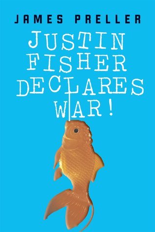 Justin Fisher Declares War! book cover
