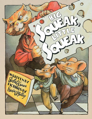 Big Squeak, Little Squeak book cover