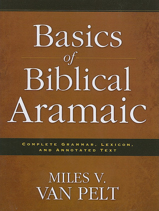 語学・辞書・学習参考書 Basics of Biblical Aramaic 語学・辞書・学習参考書 Basics of Biblical Aramaic Basics of