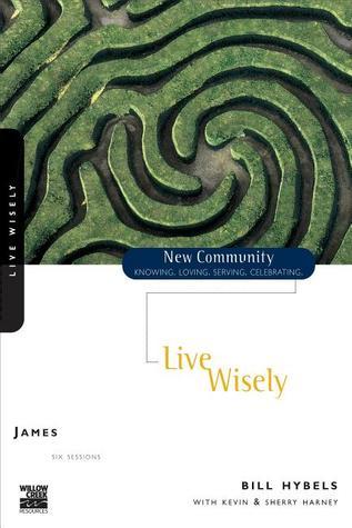 Live Wisely James book cover