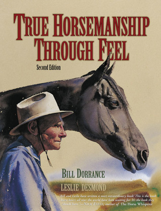 True Horsemanship Through Feel