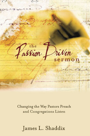 The Passion-Driven Sermon book cover