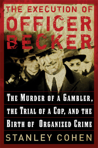 The Execution of Officer Becker book cover