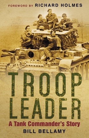 Troop Leader: A Tank Commander's Story