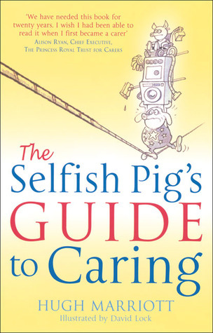 THE SELFISH PIG S GUIDE TO CARING visual data 2