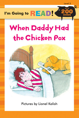 When Daddy Had the Chicken Pox book cover
