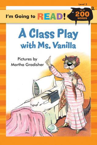 A Class Play with Ms. Vanilla book cover