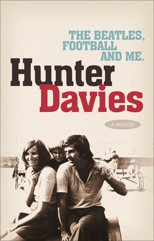 The Beatles, Football and Me book cover