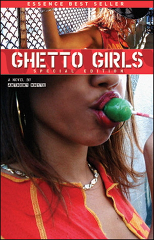 Ghetto Girls Series book cover 1