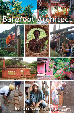 The Barefoot Architect: A Handbook for Green Building