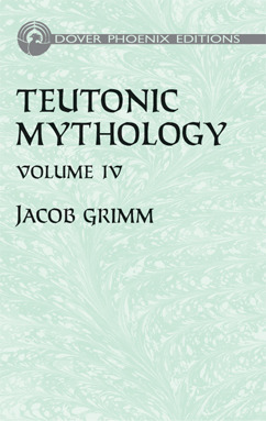 Teutonic Mythology Vol. 4 book cover