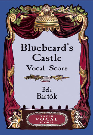 Bluebeard's Castle: Op. 11:  Original Edition, 1921
