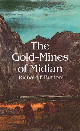 The Gold-Mines of Midian and the Ruined Midianite Cities book cover