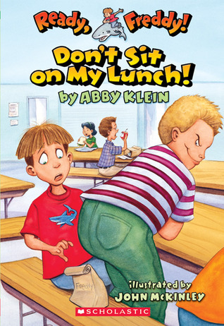 Don't Sit On My Lunch!