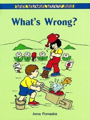 What's Wrong? Coloring Book by Anna Pomaska | Goodreads