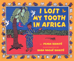 I Lost My Tooth In Africa