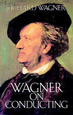 Wagner on Conducting book cover