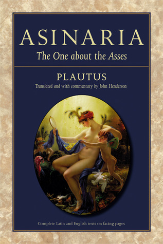 Asinaria: The One about the Asses