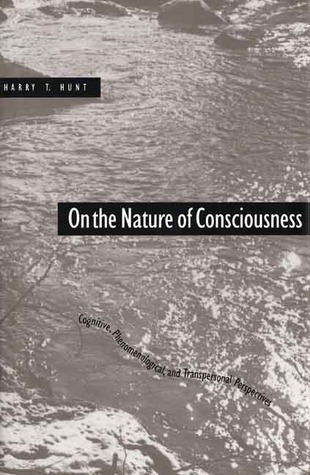 Cover of On the Nature of Consciousness: Cognitive, Phenomenological, and Transpersonal Perspectives