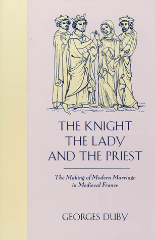 The Knight, the Lady & the Priest book cover