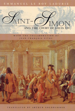 Saint-Simon and the Court of Louis XIV book cover